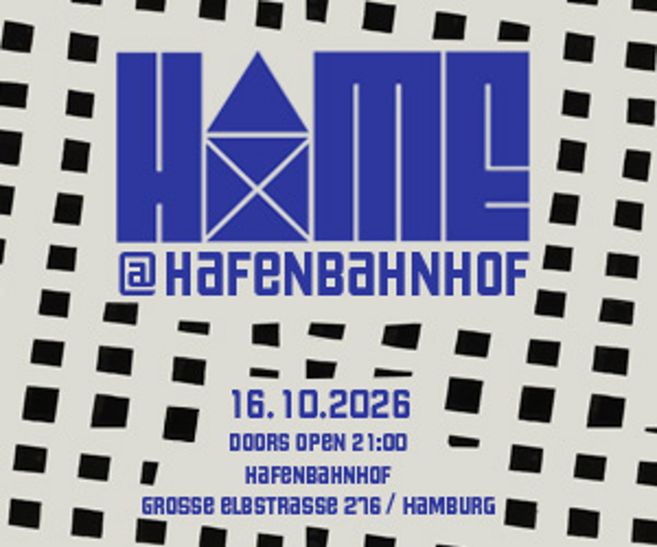 Plakat mit blauem Schriftzug „HOME @ HAFENBAHNHOF“, Datum 16.10.2026 und Adresse Große Elbstraße 276 in Hamburg auf gepunktetem Hintergrund.