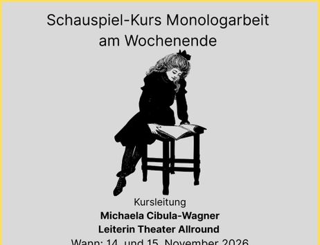 Schauspielkurs Monolog-Arbeit