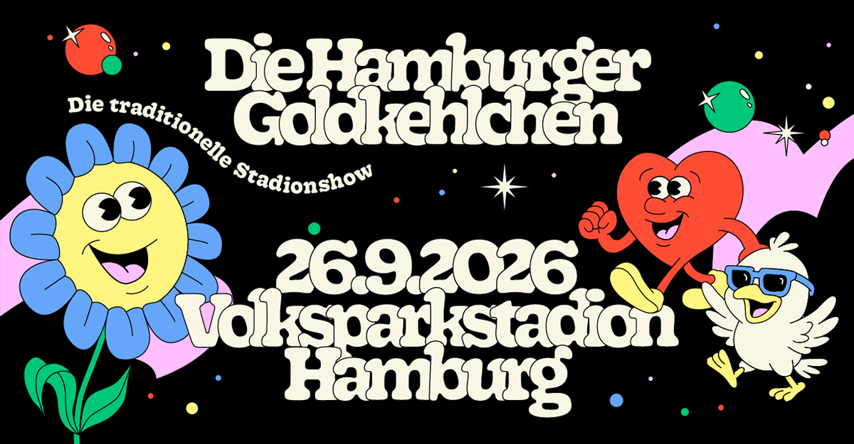 Poster für die Veranstaltung 'Die Hamburger Goldkehlchen' am 26. September 2026 im Volksparkstadion Hamburg mit bunten, fröhlichen Zeichnungen.