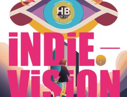 Ein buntes Poster mit dem Titel 'Indie Vision', das ein großes Auge und eine Person auf einer Treppe zeigt.