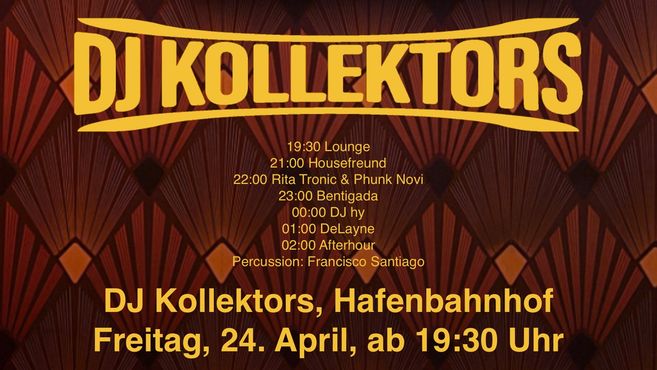 Eventplakat für DJ Kollektors im Hafenbahnhof am 24. April.