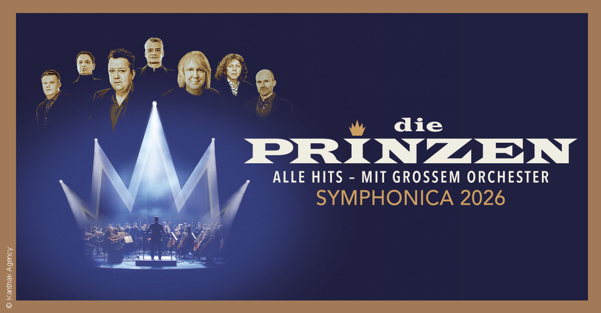 Plakat für Die Prinzen - Symphonica 2026 mit Bandmitgliedern und Orchester.
