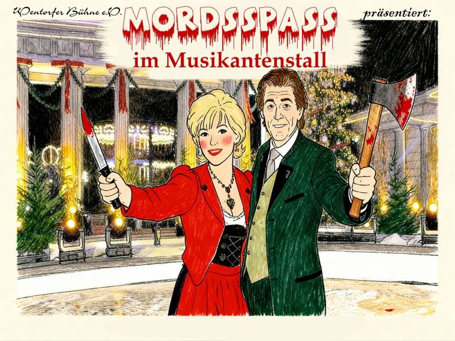 Mordsspaß im Musikantenstall