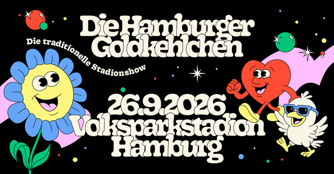 Poster für die Veranstaltung 'Die Hamburger Goldkehlchen' am 26. September 2026 im Volksparkstadion Hamburg mit bunten, fröhlichen Zeichnungen.