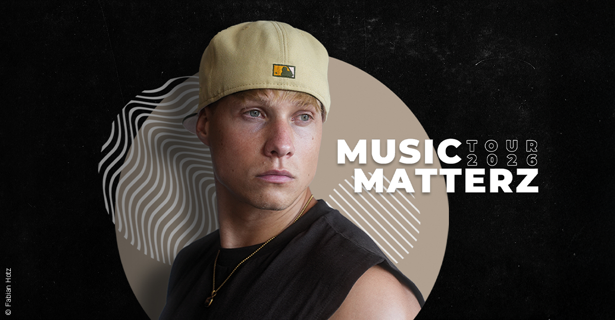 Porträt eines Mannes mit Basecap vor einem grafischen Hintergrund, daneben der Text 'Music Matterz Tour 2026'.